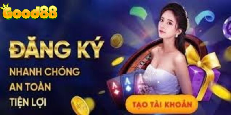 Thủ tục đăng ký good88